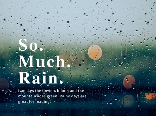 Rainy Days + Great Books = Perfection!