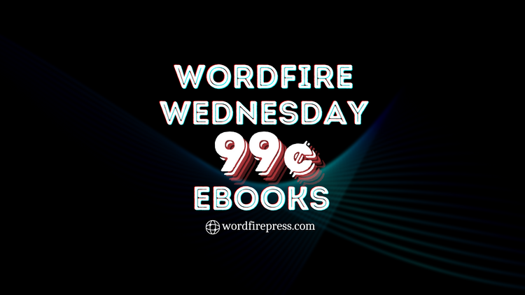 WordFire Wednesday Weekly Deals