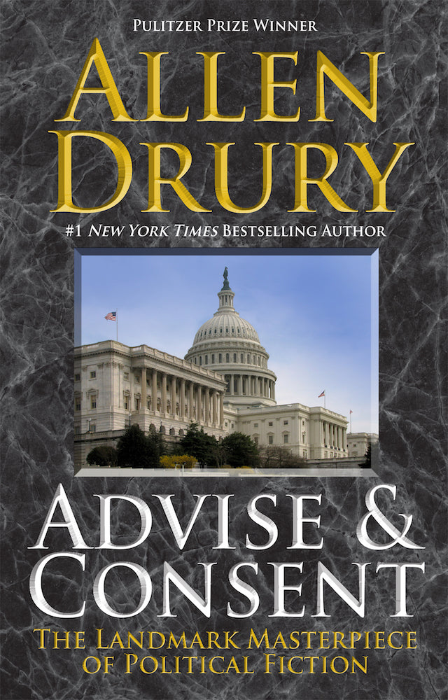 Advise and Consent: Advise and Consent 1