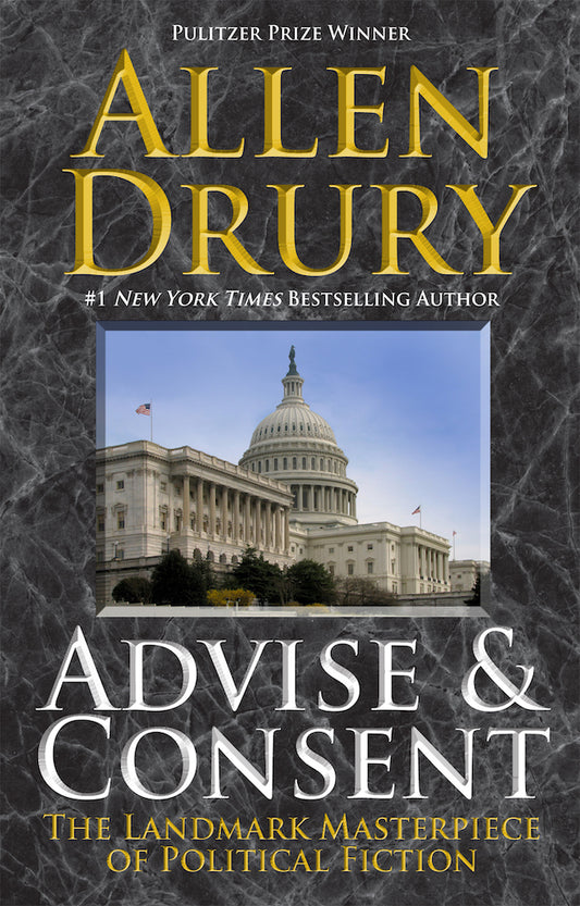 Advise and Consent: Advise and Consent 1