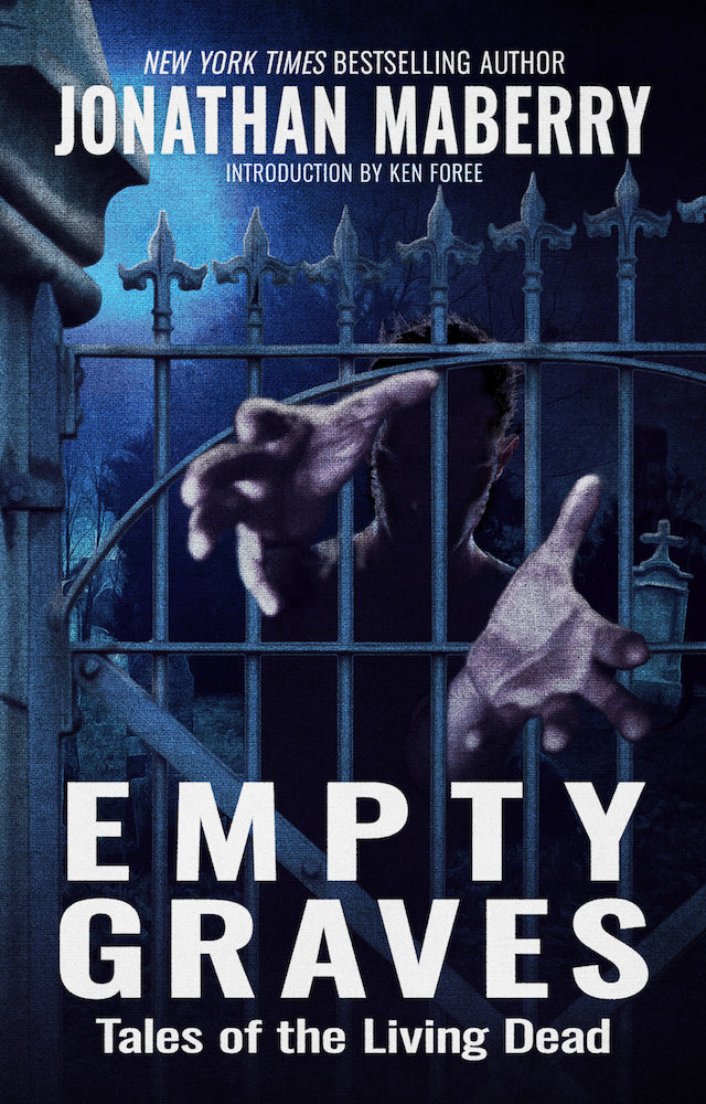 Empty Graves: Tales of the Living Dead