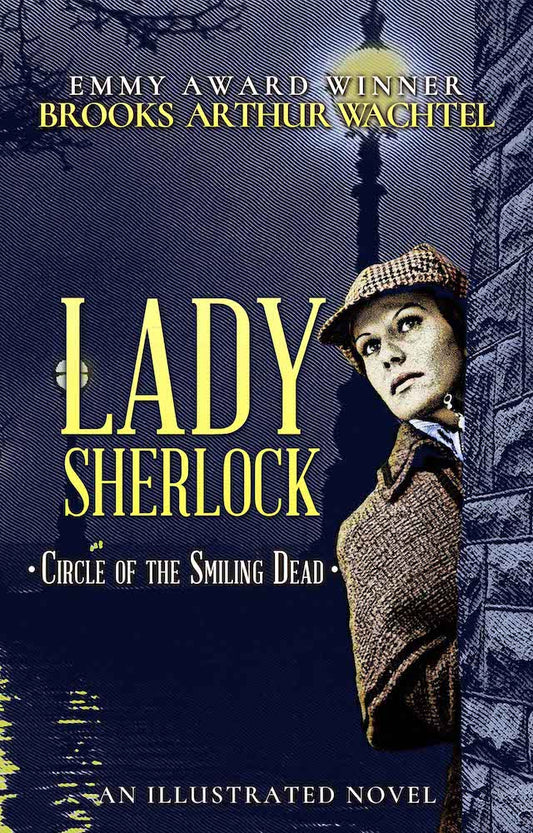 Lady Sherlock: Circle of the Smiling Dead