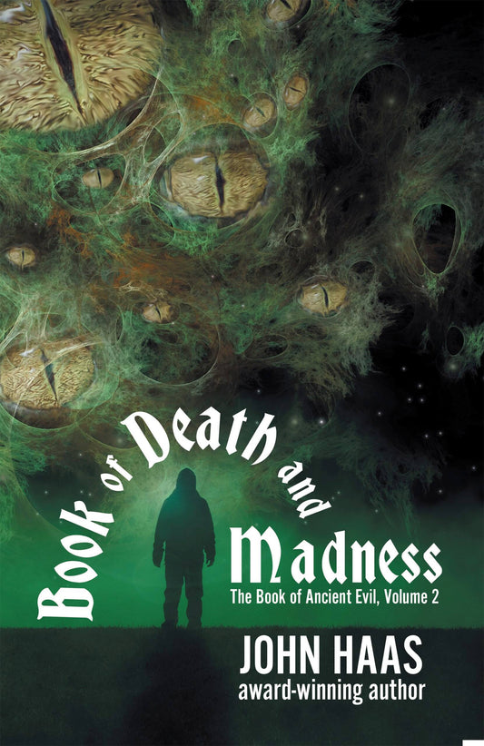 Book of Death and Madness: The Book of Ancient Evil 2
