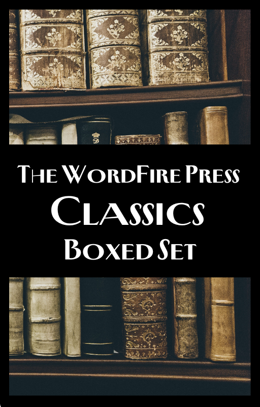 The WordFire Press Classics Boxed Set