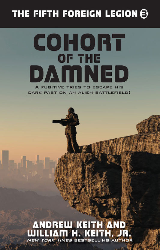 Cohort of the Damned: The Fifth Foreign Legion 3