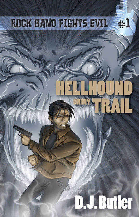 Hellhound on My Trail: Rock Band Fights Evil 1