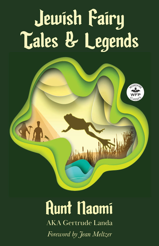 Jewish Fairy Tales and Legends