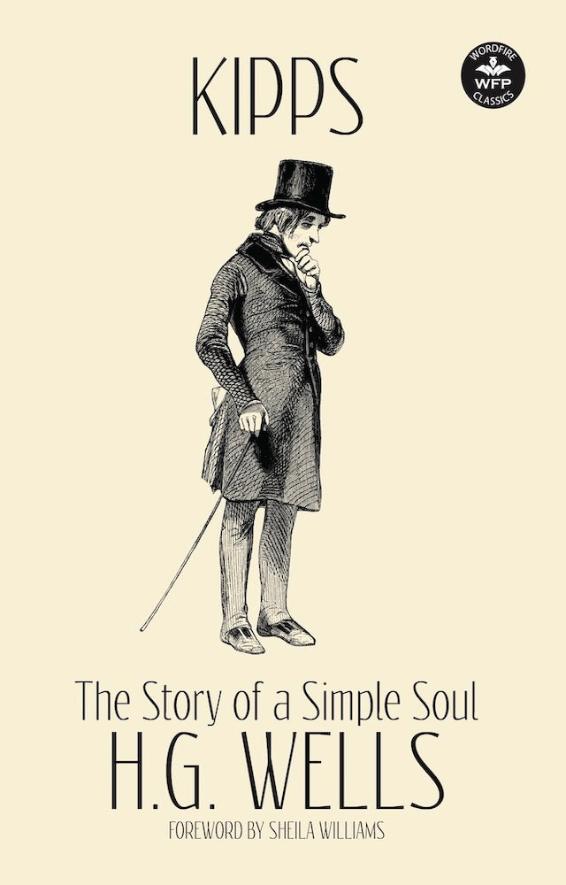 Kipps Writing Kipps: The Story of a Simple Soul – WordFire Press