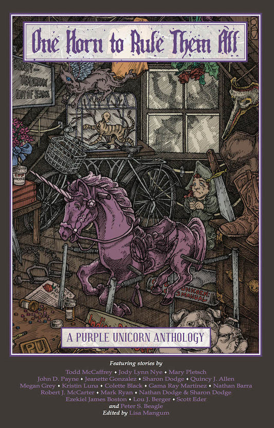 One Horn to Rule Them All: A Purple Unicorn Anthology