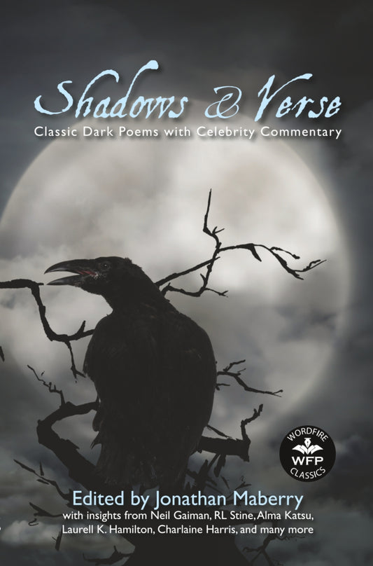Shadows & Verse: Classic Dark Poems with Celebrity Commentary