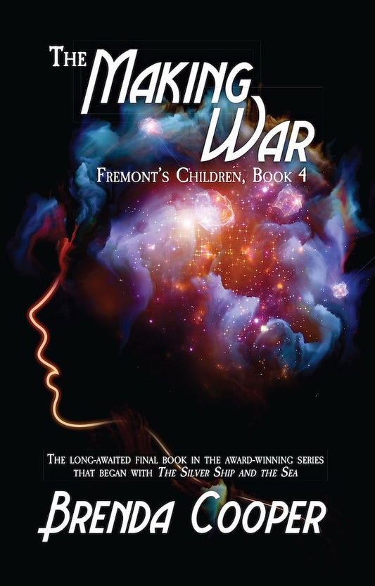 The Making War: Fremont's Children 4