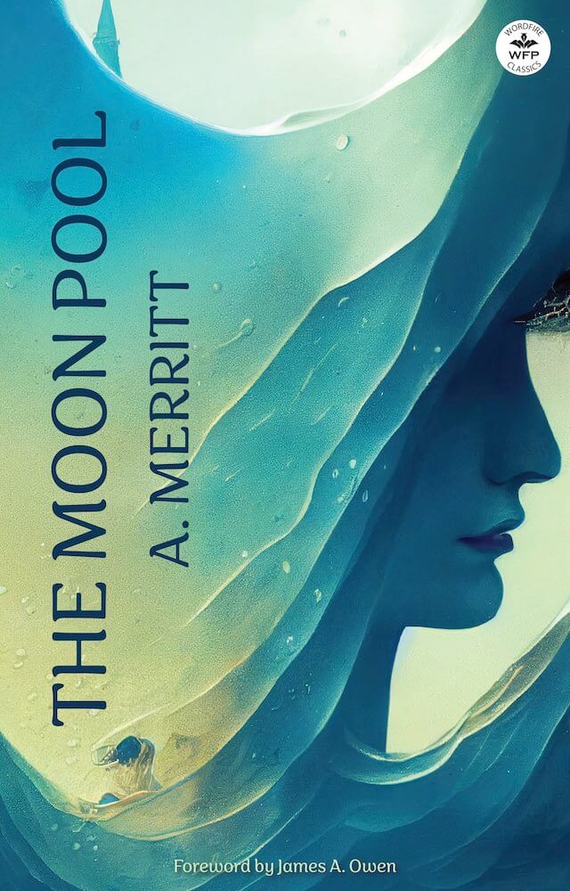 Moon Poolk The Moon Pool β WordFire Press