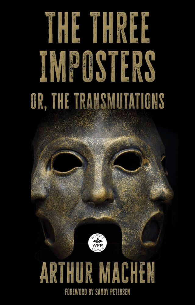 The Three Impostors: or  the Transmutations