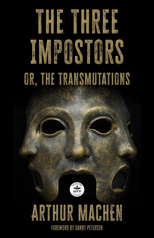 The Three Impostors: or  the Transmutations