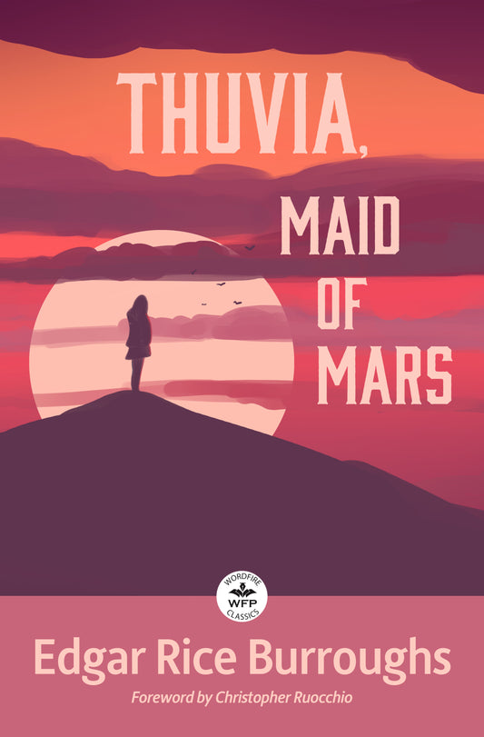 Thuvia, Maid of Mars: Barsoom 4